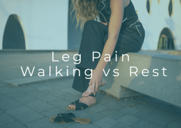 leg pain when walking vs resting comparison